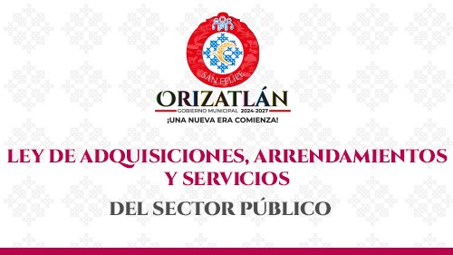 LEY DE ADQUISICIONES, ARRENDAMIENTO